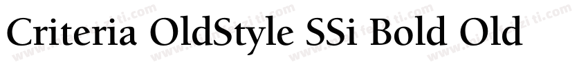 Criteria OldStyle SSi Bold Old Style Figures字体转换